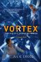 [Tempest 02] • Vortex · A Tempest Novel